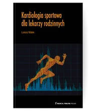 Kardiologia sportowa dla lekarzy rodzinnych