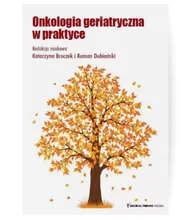 Onkologia geriatryczna w praktyce