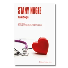 Stany nagłe. Kardiologia