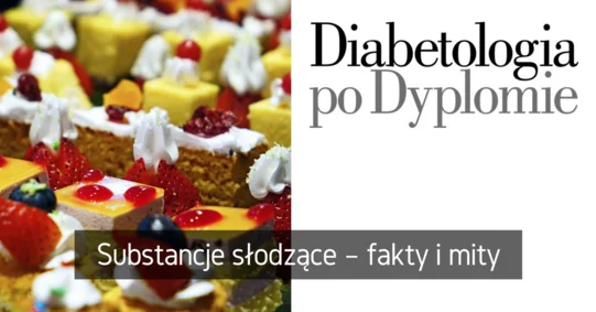 Substancje słodzące – fakty i mity