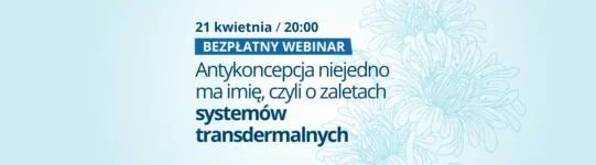 Trzeci odcinek cyklu 'Ginekologiczne drogowskazy'
