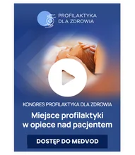 Konferencja Profilaktyka dla Zdrowia 2026 - dostęp online do nagrań z kongresu
