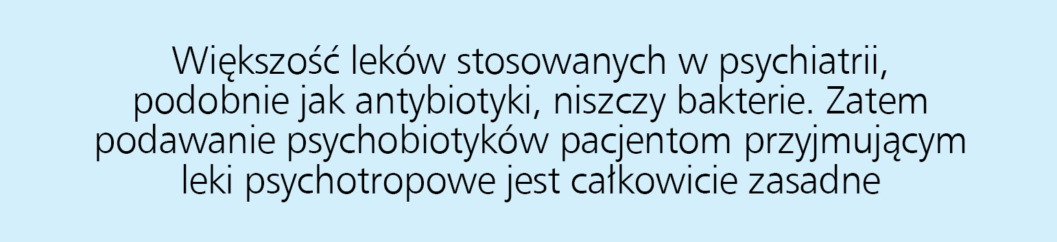 Psychobiotyki − rola we wspomaganiu leczenia pacjentów z zaburzeniami i chorobami psychicznymi