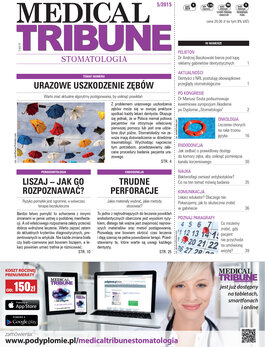 Medical Tribune - stomatologia (05/2015) 