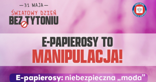 Co każdy lekarz powinien wiedzieć o najnowszych zagrożeniach nikotynowych?