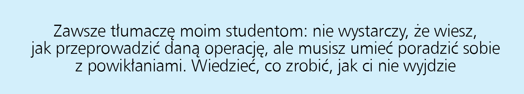 Leczymy poważnie chore kobiety w ciąży