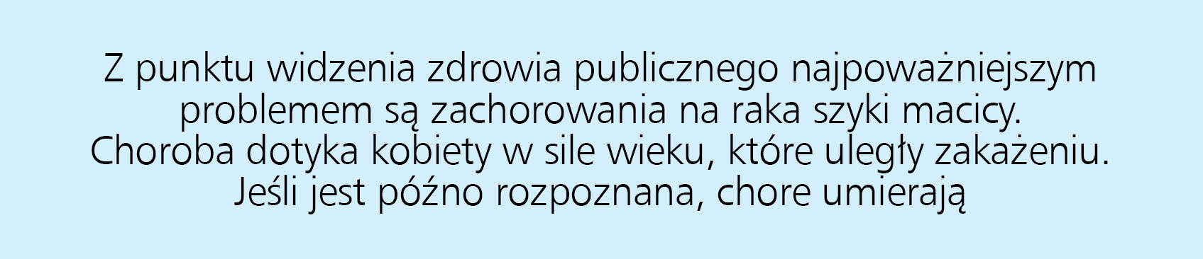 Poziom wyszczepienia przeciwko brodawczakowi w wysokości 60% to osiągalny cel
