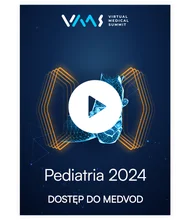 Pediatria 2024 - dostęp online do nagrań z kongresu Virtual Medical Summit
