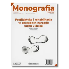 Monografia. Profilaktyka i rehabilitacja w chorobach narządu ruchu u dzieci