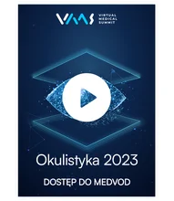Okulistyka 2023 - dostęp online do nagrań z kongresu Virtual Medical Summit