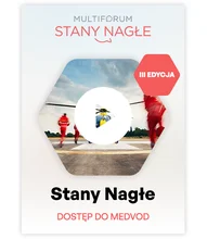 Multiforum Stany Nagłe Medycyna Ratunkowa 2025 - dostęp do medVOD