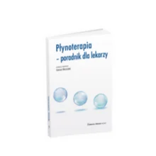 Płynoterapia – poradnik dla lekarzy
