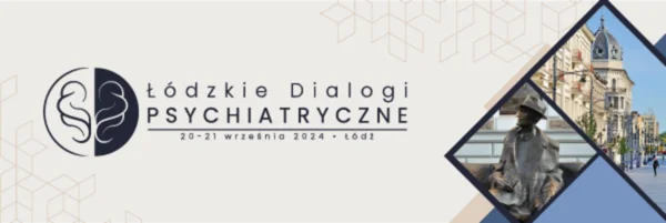 Łódzkie dialogi psychiatryczne