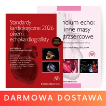 Pakiet: Standardy kardiologiczne 2026 okiem echokardiografisty + Kompendium echo: guzy i inne masy wewnątrzsercowe. Masy zastawkowe i pozazastawkowe serca