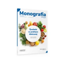 Monografia. Żywienie w praktyce klinicznej