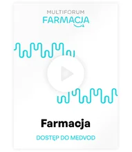 Multiforum Farmacja 2023 - dostęp online do nagrań z kongresu