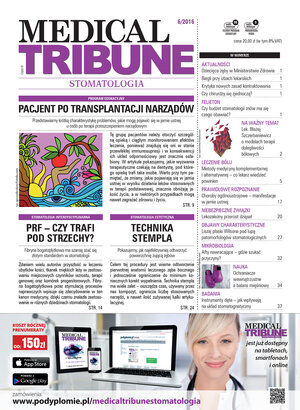 Medical Tribune - stomatologia 06/2016