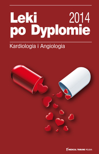 Leki po Dyplomie - Kardiologia i Angiologia 2014