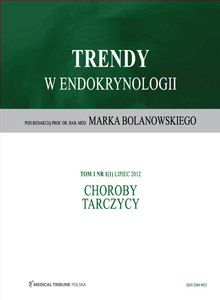 Trendy w endokrynologii - choroby tarczycy cz.I