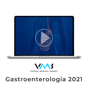 Gastroenterologia 2021 - dostęp online do nagrań z kongresu Virtual Medical Summit