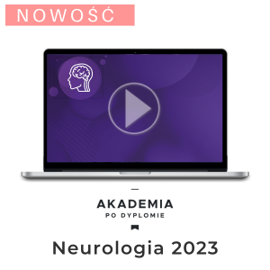 Dostęp do medVOD: Akademia po Dyplomie Neurologia 2023