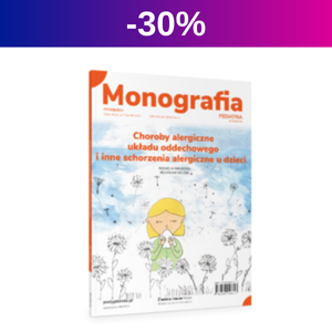 Monografia. Choroby alergiczne układu oddechowego i inne schorzenia alergiczne u dzieci 