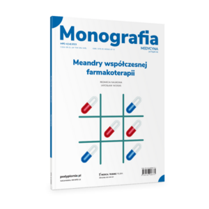 Monografia. Meandry współczesnej farmakoterapii