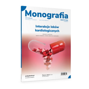 Monografia. Interakcje leków kardiologicznych