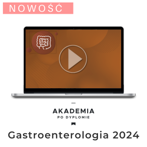 Dostęp do medVOD: Akademia po Dyplomie Gastroenterologia 2024