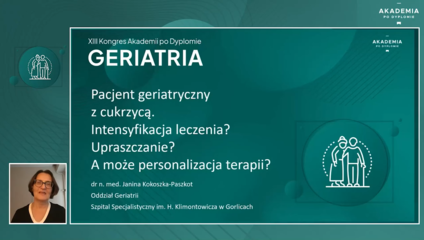 Pacjent Geriatryczny Z Cukrzycą. Intensyfikacja Leczenia? Upraszczanie ...